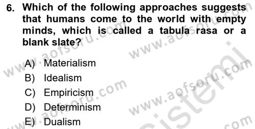 Psychology Dersi 2021 - 2022 Yılı (Vize) Ara Sınav Soruları 6. Soru