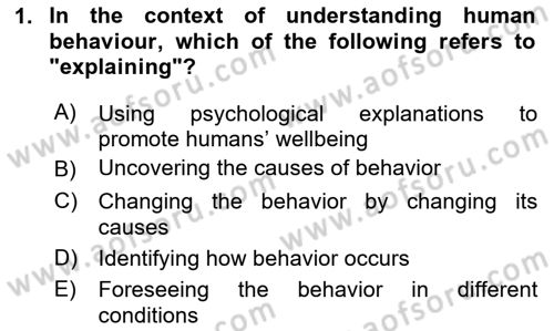 Psychology Dersi 2023 - 2024 Yılı (Vize) Ara Sınav Soruları 1. Soru