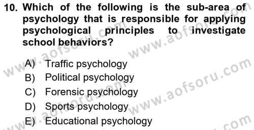 Psychology Dersi 2023 - 2024 Yılı (Vize) Ara Sınav Soruları 10. Soru