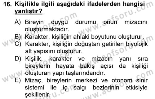 Eğitim Psikolojisi Dersi 2012 - 2013 Yılı (Vize) Ara Sınav Soruları 16. Soru