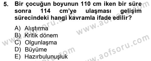 Eğitim Psikolojisi Dersi 2012 - 2013 Yılı (Vize) Ara Sınav Soruları 5. Soru