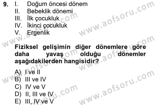Eğitim Psikolojisi Dersi 2012 - 2013 Yılı (Vize) Ara Sınav Soruları 9. Soru