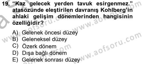 Eğitim Psikolojisi Dersi 2013 - 2014 Yılı (Vize) Ara Sınav Soruları 19. Soru