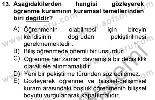 Eğitim Psikolojisi Dersi 2013 - 2014 Yılı (Final) Dönem Sonu Sınav Soruları 13. Soru