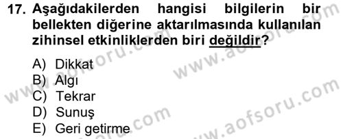 Eğitim Psikolojisi Dersi 2013 - 2014 Yılı (Final) Dönem Sonu Sınav Soruları 17. Soru