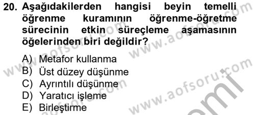 Eğitim Psikolojisi Dersi 2013 - 2014 Yılı (Final) Dönem Sonu Sınav Soruları 20. Soru