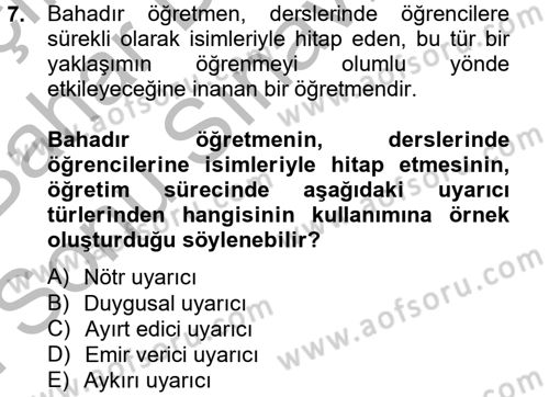 Eğitim Psikolojisi Dersi 2013 - 2014 Yılı (Final) Dönem Sonu Sınav Soruları 7. Soru