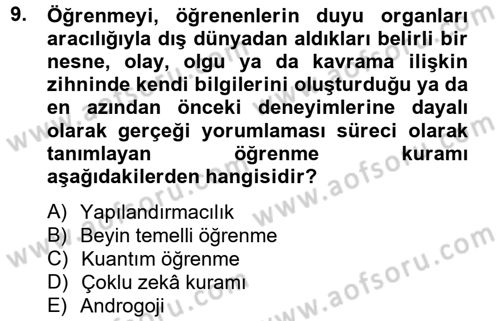 Eğitim Psikolojisi Dersi 2013 - 2014 Yılı (Final) Dönem Sonu Sınav Soruları 9. Soru