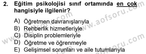 Eğitim Psikolojisi Dersi 2014 - 2015 Yılı (Vize) Ara Sınav Soruları 2. Soru