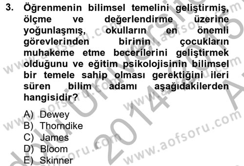 Eğitim Psikolojisi Dersi 2014 - 2015 Yılı (Vize) Ara Sınav Soruları 3. Soru