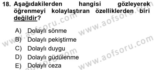 Eğitim Psikolojisi Dersi 2015 - 2016 Yılı (Final) Dönem Sonu Sınav Soruları 18. Soru