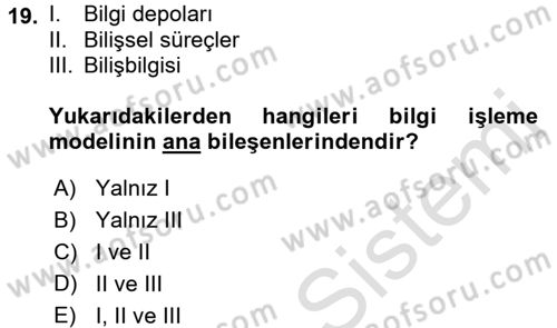 Eğitim Psikolojisi Dersi 2015 - 2016 Yılı (Final) Dönem Sonu Sınav Soruları 19. Soru