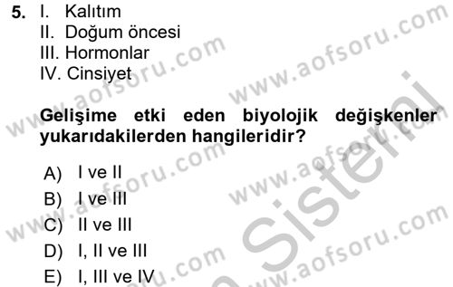 Eğitim Psikolojisi Dersi 2016 - 2017 Yılı (Vize) Ara Sınavı 5. Soru