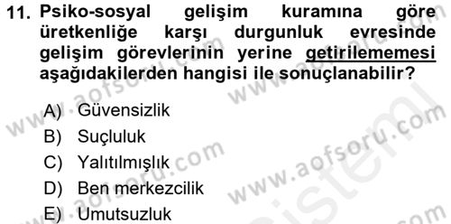 Eğitim Psikolojisi Dersi 2017 - 2018 Yılı (Vize) Ara Sınav Soruları 11. Soru