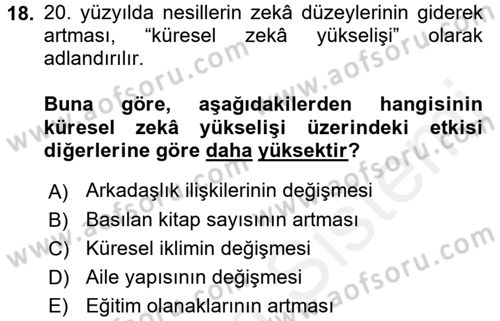 Eğitim Psikolojisi Dersi 2017 - 2018 Yılı (Vize) Ara Sınav Soruları 18. Soru