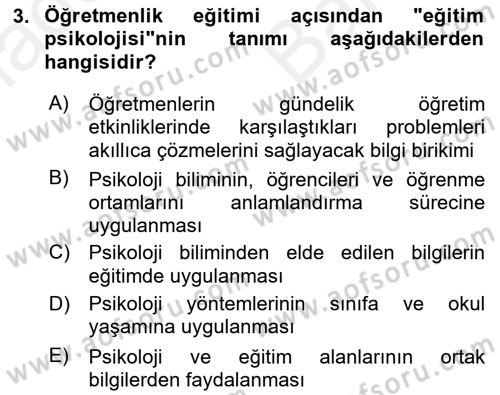 Eğitim Psikolojisi Dersi 2017 - 2018 Yılı (Vize) Ara Sınav Soruları 3. Soru