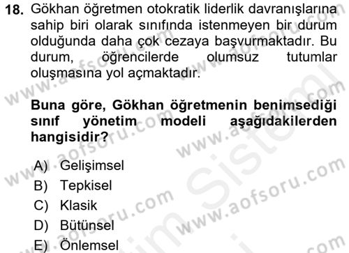 Eğitim Psikolojisi Dersi 2017 - 2018 Yılı (Final) Dönem Sonu Sınav Soruları 18. Soru
