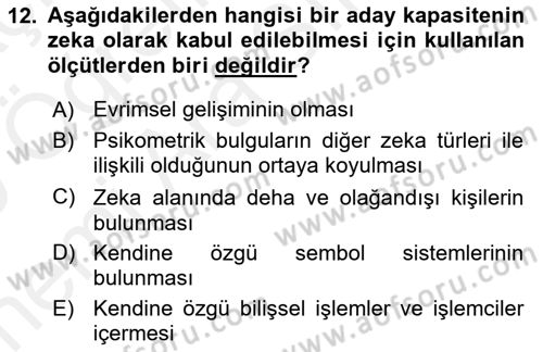 Eğitim Psikolojisi Dersi 2018 - 2019 Yılı (Vize) Ara Sınavı 12. Soru