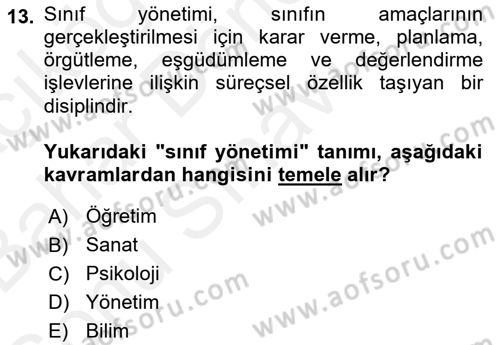 Eğitim Psikolojisi Dersi 2018 - 2019 Yılı (Final) Dönem Sonu Sınav Soruları 13. Soru