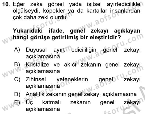 Eğitim Psikolojisi Dersi 2018 - 2019 Yılı Yaz Okulu Sınavı 10. Soru