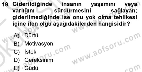 Eğitim Psikolojisi Dersi 2020 - 2021 Yılı Yaz Okulu Sınav Soruları 19. Soru
