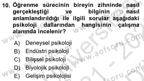 Eğitim Psikolojisi Dersi 2021 - 2022 Yılı (Vize) Ara Sınavı 10. Soru