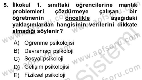 Eğitim Psikolojisi Dersi 2021 - 2022 Yılı (Vize) Ara Sınav Soruları 5. Soru