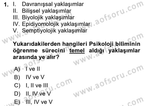 Eğitim Psikolojisi Dersi 2021 - 2022 Yılı (Final) Dönem Sonu Sınavı 1. Soru