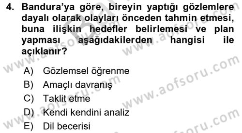 Eğitim Psikolojisi Dersi 2021 - 2022 Yılı (Final) Dönem Sonu Sınavı 4. Soru