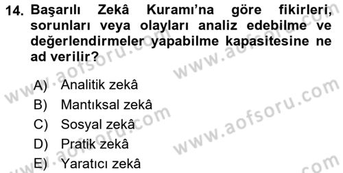 Eğitim Psikolojisi Dersi 2021 - 2022 Yılı Yaz Okulu Sınavı 14. Soru