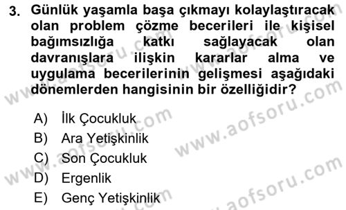 Eğitim Psikolojisi Dersi 2021 - 2022 Yılı Yaz Okulu Sınavı 3. Soru