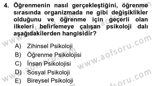 Eğitim Psikolojisi Dersi 2022 - 2023 Yılı Yaz Okulu Sınavı 4. Soru