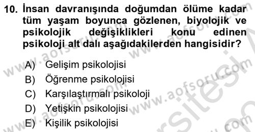 Eğitim Psikolojisi Dersi 2023 - 2024 Yılı (Vize) Ara Sınav Soruları 10. Soru