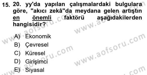 Eğitim Psikolojisi Dersi 2023 - 2024 Yılı (Vize) Ara Sınav Soruları 15. Soru