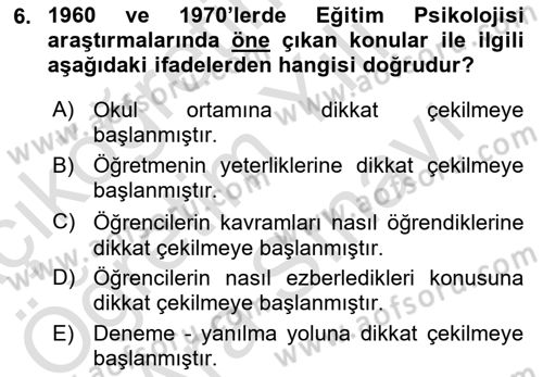 Eğitim Psikolojisi Dersi 2023 - 2024 Yılı (Vize) Ara Sınavı 6. Soru