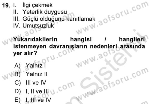 Eğitim Psikolojisi Dersi 2023 - 2024 Yılı (Final) Dönem Sonu Sınav Soruları 19. Soru