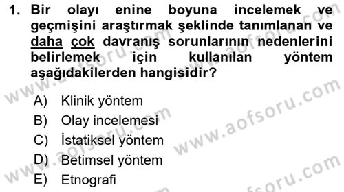 Eğitim Psikolojisi Dersi 2023 - 2024 Yılı Yaz Okulu Sınav Soruları 1. Soru