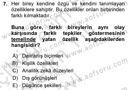 Eğitim Psikolojisi Dersi 2023 - 2024 Yılı Yaz Okulu Sınav Soruları 7. Soru