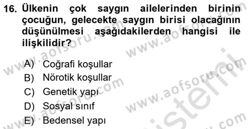 Eğitim Psikolojisi Dersi 2024 - 2025 Yılı (Vize) Ara Sınav Soruları 16. Soru