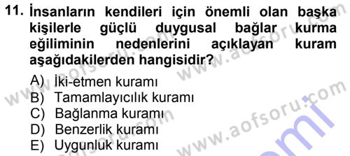 Sosyal Psikoloji 1 Dersi 2012 - 2013 Yılı (Final) Dönem Sonu Sınav Soruları 11. Soru