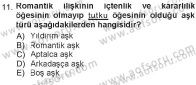 Sosyal Psikoloji 1 Dersi 2012 - 2013 Yılı Tek Ders Sınav Soruları 11. Soru