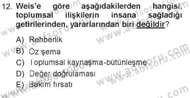 Sosyal Psikoloji 1 Dersi 2012 - 2013 Yılı Tek Ders Sınav Soruları 12. Soru