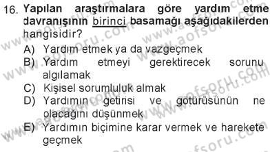 Sosyal Psikoloji 1 Dersi 2012 - 2013 Yılı Tek Ders Sınav Soruları 16. Soru