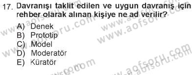 Sosyal Psikoloji 1 Dersi 2012 - 2013 Yılı Tek Ders Sınav Soruları 17. Soru