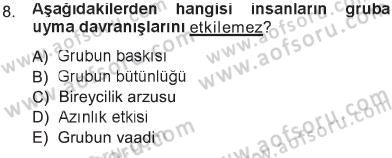 Sosyal Psikoloji 1 Dersi 2012 - 2013 Yılı Tek Ders Sınav Soruları 8. Soru