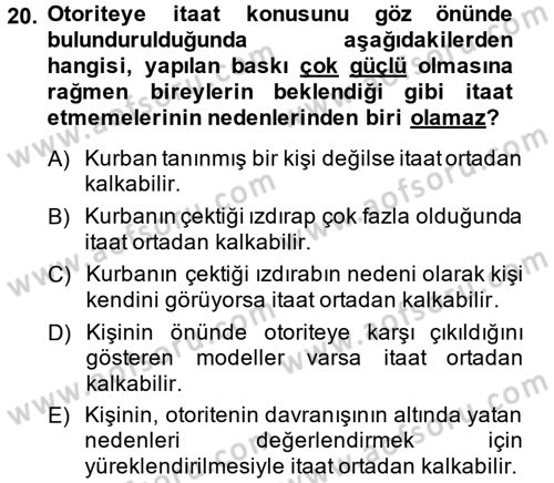 Sosyal Psikoloji 1 Dersi 2013 - 2014 Yılı (Vize) Ara Sınav Soruları 20. Soru