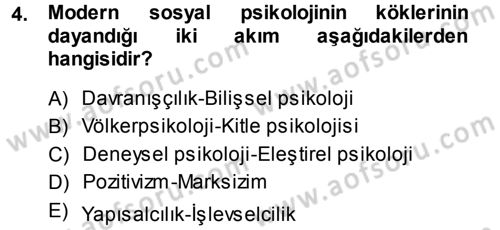 Sosyal Psikoloji 1 Dersi Ara Sınavı Deneme Sınav Soruları 4. Soru