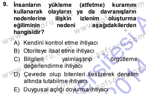 Sosyal Psikoloji 1 Dersi 2013 - 2014 Yılı (Vize) Ara Sınav Soruları 9. Soru