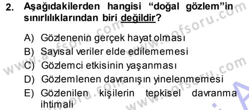 Sosyal Psikoloji 1 Dersi 2013 - 2014 Yılı (Final) Dönem Sonu Sınav Soruları 2. Soru