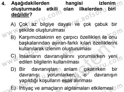 Sosyal Psikoloji 1 Dersi 2013 - 2014 Yılı Tek Ders Sınav Soruları 4. Soru